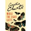 While-the-Light-Lasts-Paperback